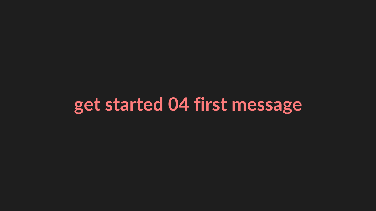 First message in Swiftask Code