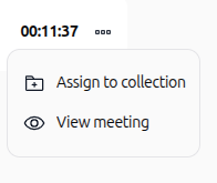 Menu d'options de la réunion avec Assign to collection